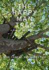 The Happy Man Tree poster